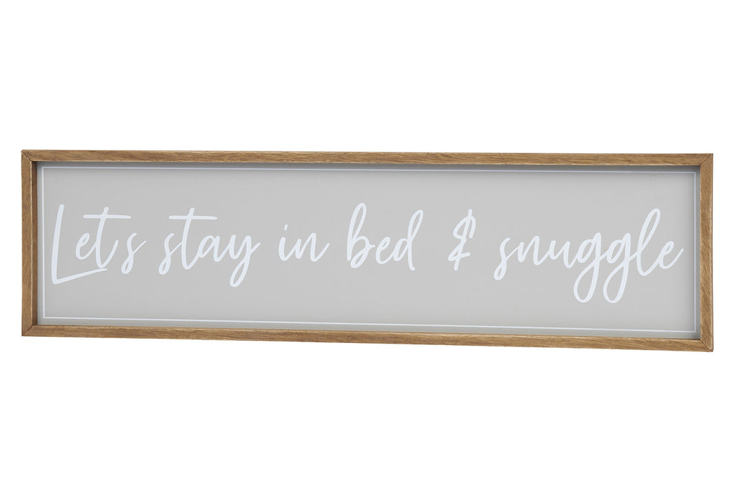 Let’s stay in bed sign
