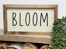 Load image into Gallery viewer, Bloom Sign